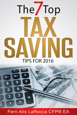 Book cover of The Top 7 Tax Saving Tips