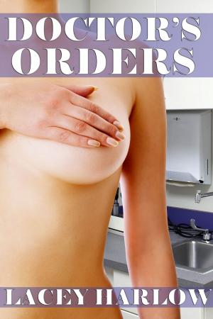 Cover of the book Doctor's Orders by Lord Koga