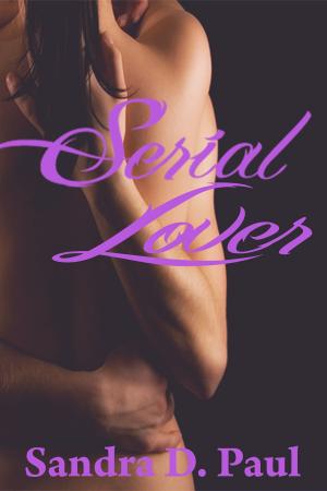 Cover of the book Serial Lover by Catherine A. MacKenzie