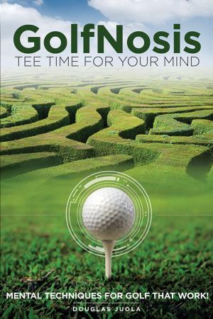 Cover of GolfNosis: Tee Time For Your Mind - Mental Techniques For Golf That Work!