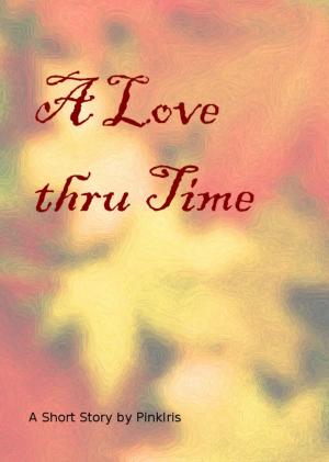 Book cover of A Love Through Time