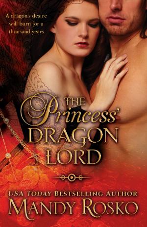 Cover of the book The Princess' Dragon Lord by Milana Jacks