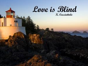 Cover of Love is Blind (Short Story)