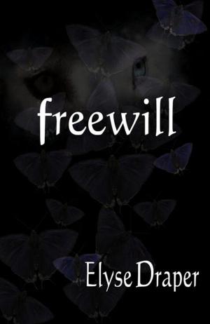Cover of the book Freewill by Benjamin Allen