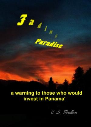 Cover of the book Fading Paradise by CD Moulton