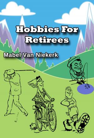 Book cover of Hobbies For Retirees