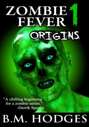 Book cover of Zombie Fever 1: Origins