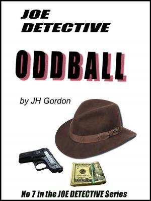Cover of Joe Detective: Oddball (Book Seven)