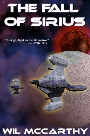 Cover of the book The Fall of Sirius by Sean McMullen