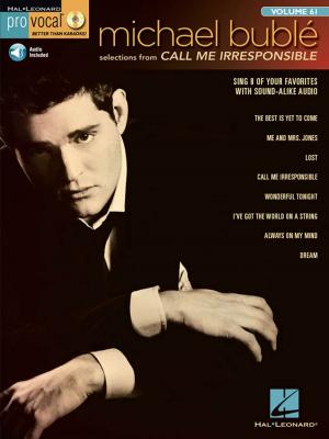 Book cover of Michael Buble - Call Me Irresponsible (Songbook)