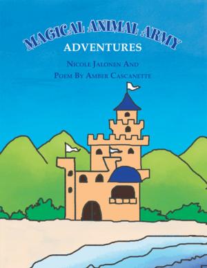 Cover of the book Magical Animal Army Adventures by Lyn Rochelle