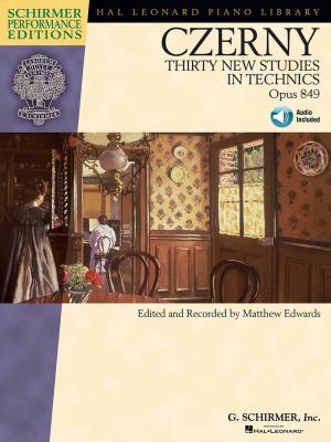 Cover of the book Carl Czerny - Thirty New Studies in Technics, Op. 849 (Songbook) by Pyotr Il'yich Tchaikovsky, Jeffrey Biegel