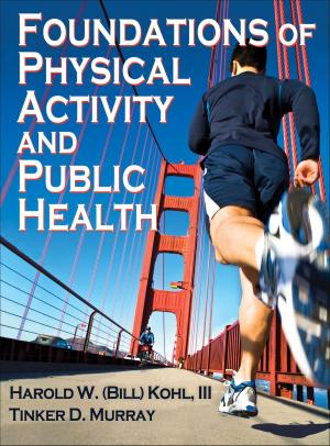 Cover of the book Foundations of Physical Activity and Public Health by John Quay, Jacqui Peters