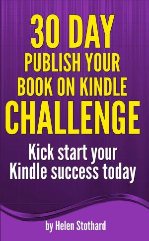 Cover of 30 Day Publish Your Book on Kindle Challenge