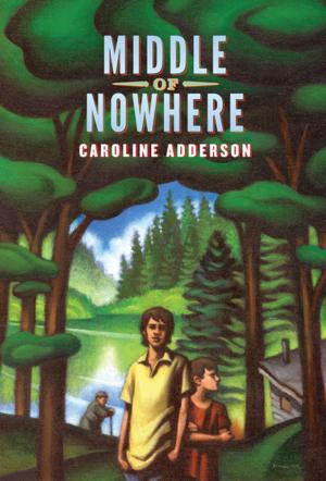 Cover of the book Middle of Nowhere by Anne Carter