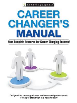 Cover of the book Career Changer's Manual by Learning Express Editors