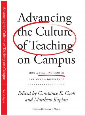 Cover of the book Advancing the Culture of Teaching on Campus by Christine Harrington, Todd D. Zakrajsek