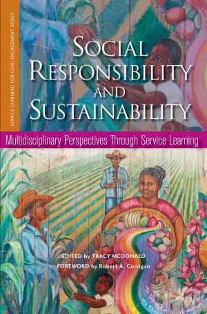Cover of the book Social Responsibility and Sustainability by Chris R. Glass, Rachawan Wongtrirat, Stephanie Buus