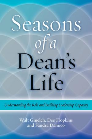 Cover of the book Seasons of a Dean's Life by Linda Kuk, James H. Banning, Marilyn J. Amey
