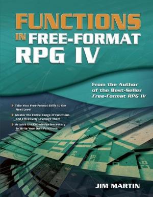 Cover of the book Functions in Free-Format RPG IV by Roger E. Sanders