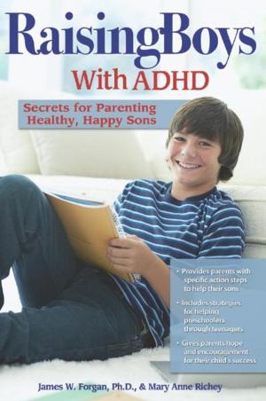 Cover of the book Raising Boys With ADHD by Grace Burrowes
