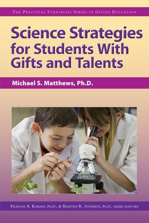 Book cover of Science Strategies for Students with Gifts and Talents