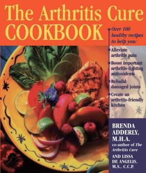 Book cover of The Arthritis Cure Cookbook