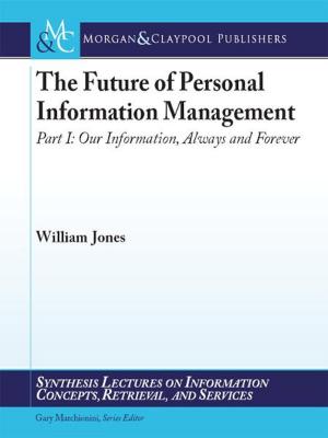 Book cover of The Future of Personal Information Management, Part 1