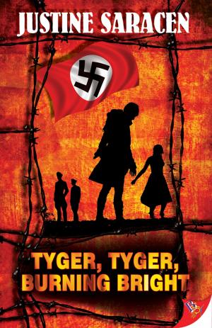 Cover of the book Tyger , Tyger , Burning Bright by Elle Spencer