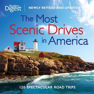 bigCover of the book The Most Scenic Drives in America, Newly Revised and Updated by 