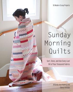 Cover of the book Sunday Morning Quilts by Jeanne Sullivan
