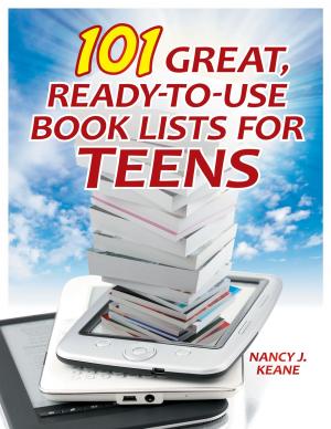 Cover of the book 101 Great, Ready-to-Use Book Lists for Teens by José Blanco F., Patricia Kay Hunt-Hurst, Heather Vaughan Lee, Mary Doering