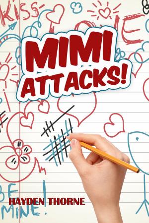 Cover of the book Mimi Attacks! by Drew Hunt