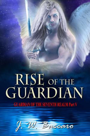 Cover of the book Rise Of The Guardian by Betsy Dornbusch