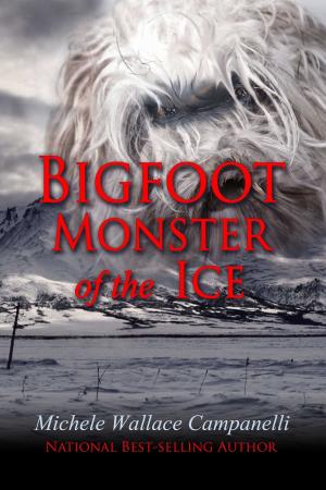 Cover of the book Bigfoot: Monster Of The Ice by Kai Strand