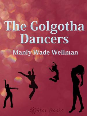 Book cover of The Golgotha Dancers