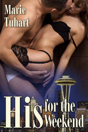 Cover of the book His for the Weekend by Lauri  Robinson