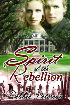 Cover of the book Spirit of the Rebellion by Sandy  Wolters