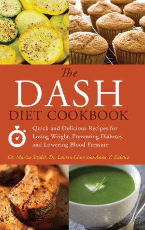 Cover of the book The DASH Diet Cookbook by Brett Stewart