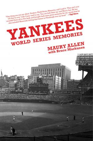 Cover of the book Yankees World Series Memories by Jerry Tarkanian, Dan Wetzel, Greg Anthony, Bob Knight