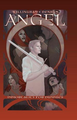 bigCover of the book Angel: Immortality For Dummies by 