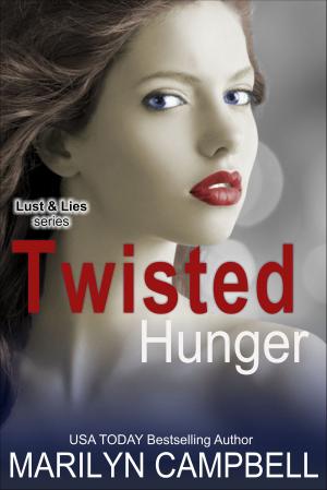 bigCover of the book Twisted Hunger (Lust and Lies Series, Book 2) by 