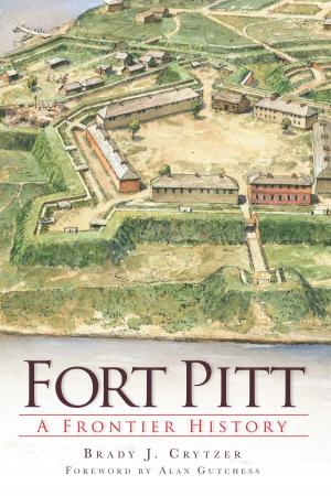 Cover of the book Fort Pitt by Donald M. Johnstone, the South Pierce County Historical Society
