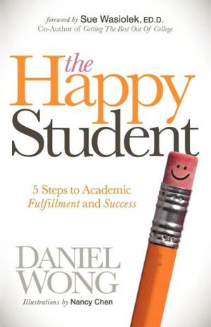 Cover of the book The Happy Student by Carol B. Amos