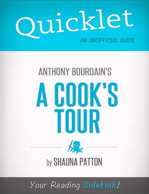 Cover of the book Quicklet on A Cook's Tour by Anthony Bourdain by Rich Lemanski