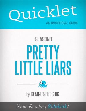 Book cover of Quicklet on Pretty Little Liars Season 1 (CliffsNotes-like Book Summary)