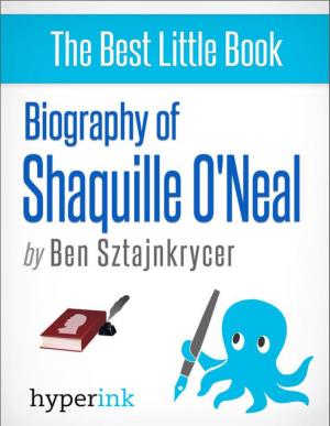 Cover of the book Biography of Shaquille O'Neal by Jeff Shand-Lubbers