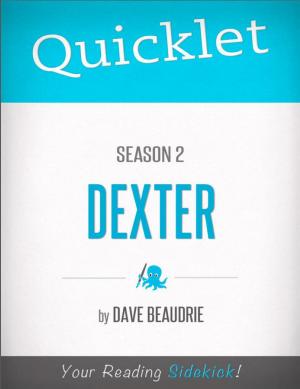 Cover of the book Quicklet on Dexter Season 2 (TV Show) by Lewis Dvorkin