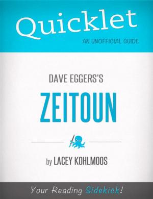 Cover of the book Quicklet on Dave Eggers's Zeitoun (CliffNotes-like Summary, Analysis, and Review) by Greame C.