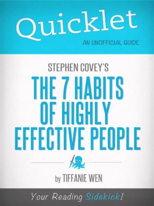 Cover of the book Quicklet on The 7 Habits Of Highly Effective People by Stephen R. Covey (Book Summary) by Joseph  Taglieri